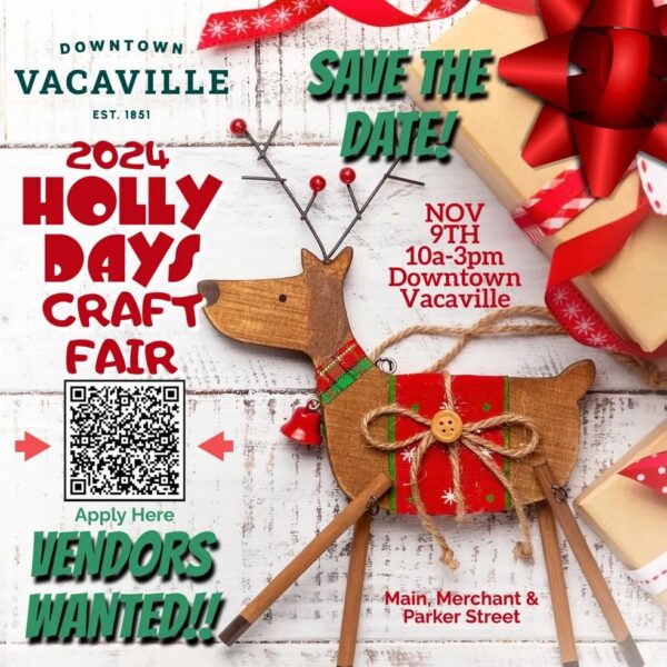 Downtown Vacaville's Holly Days Craft Fair 2024 BDC