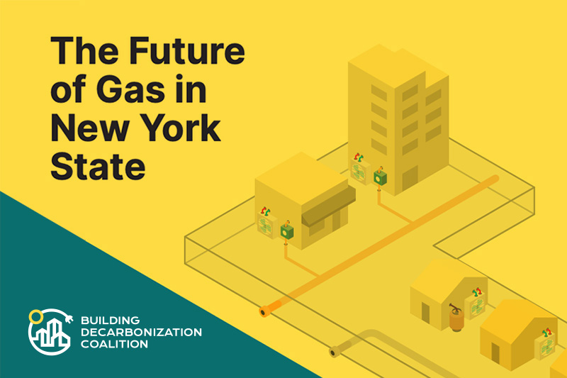 The Future Of Gas In New York State Building Decarbonization Coalition